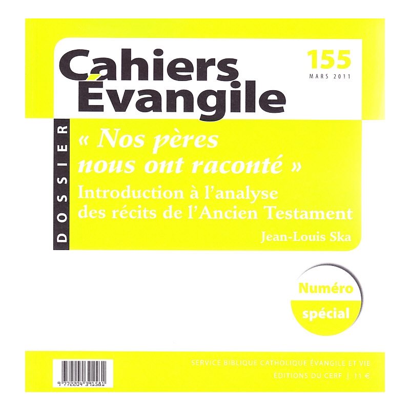 Cahiers Évangile no 155 - Nos pères nous ont raconté