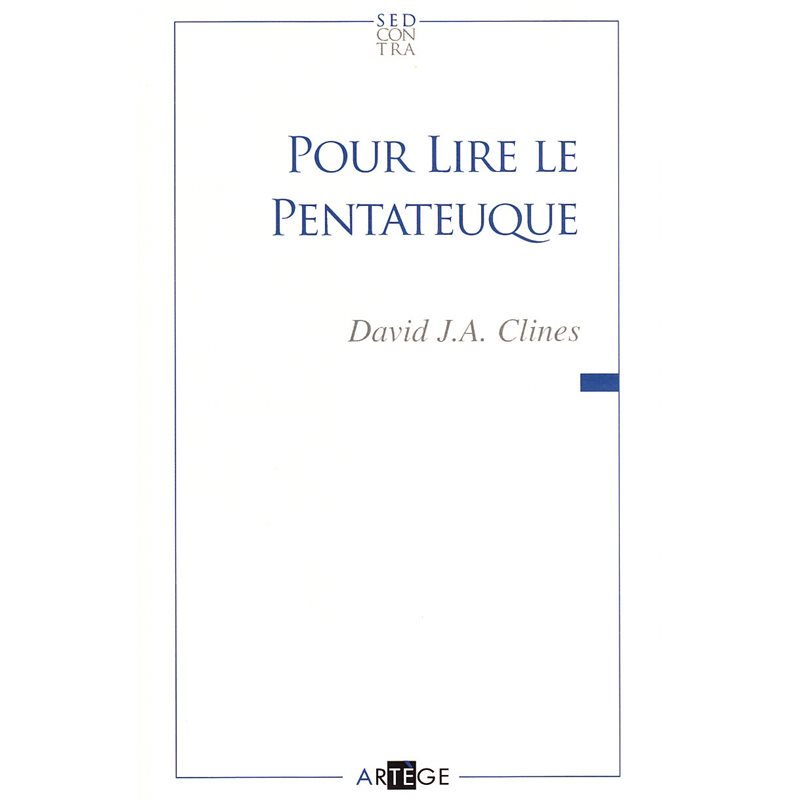 Pour lire le Pentateuque (French book)