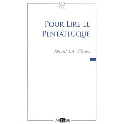 Pour lire le Pentateuque (French book)