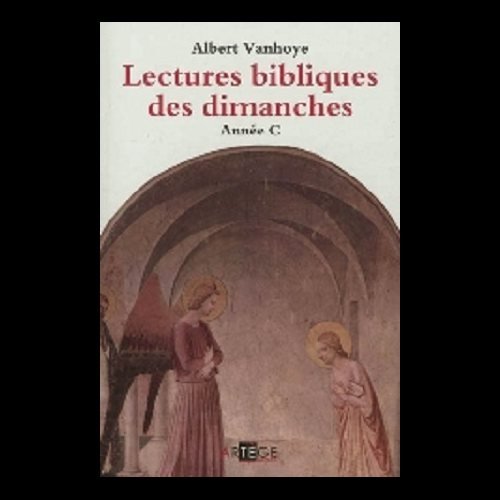 Lectures bibliques des dimanches - Année C