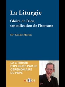 Liturgie, La : gloire de Dieu, ... (French book)