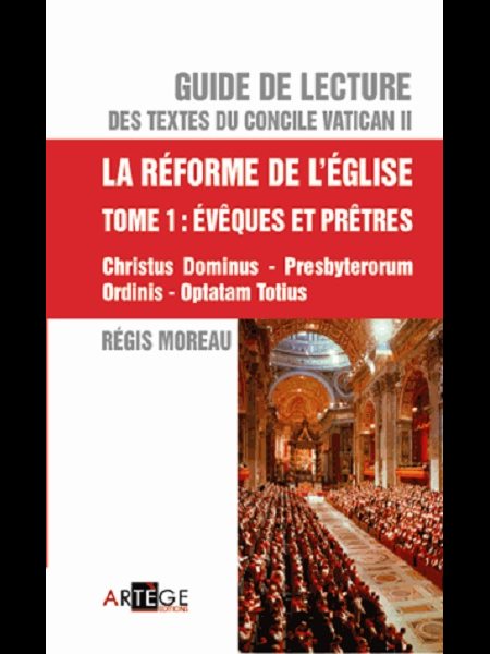 Réforme de l'Église, La - Tome 1 Évêques et prêtres (French)