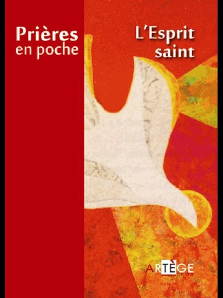 Esprit Saint, L' : prières en poche 3'' x 4''