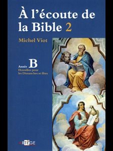 À l'écoute de la Bible 2 - Année B (French book)