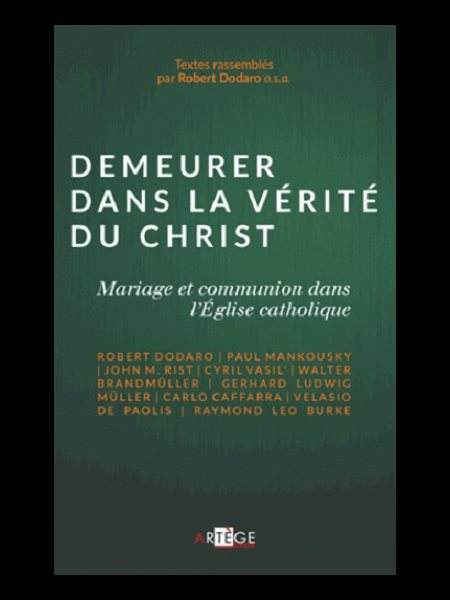 Demeurer dans la vérité du Christ