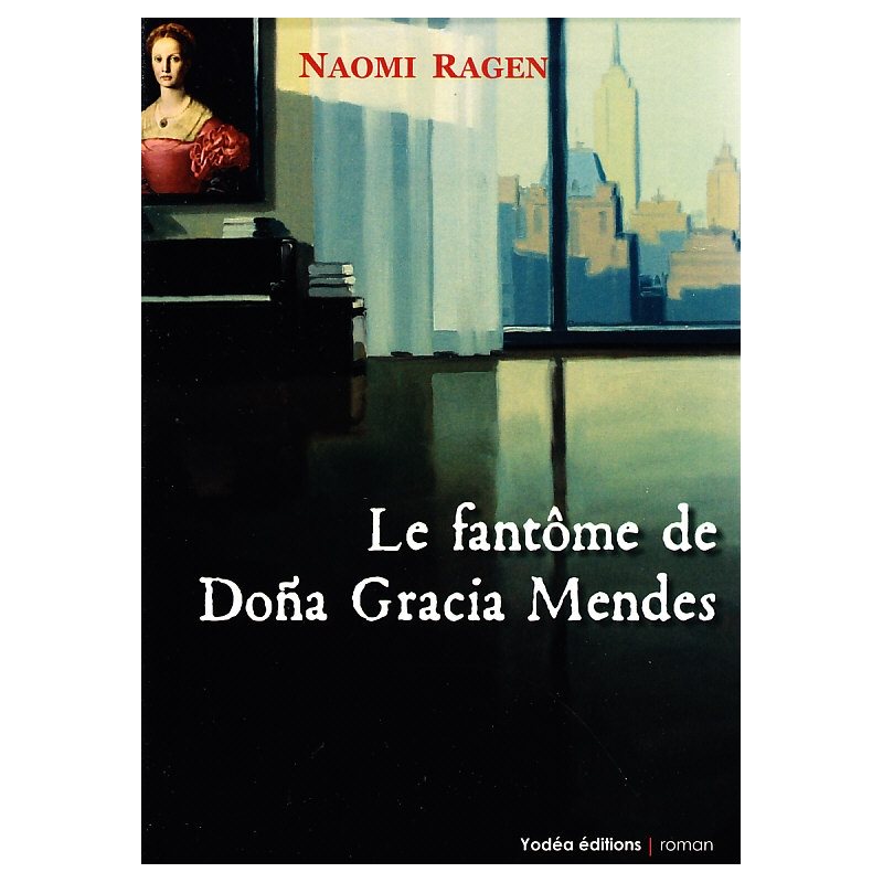 Fantôme de Dona Gracias Mendes, Le (French book)