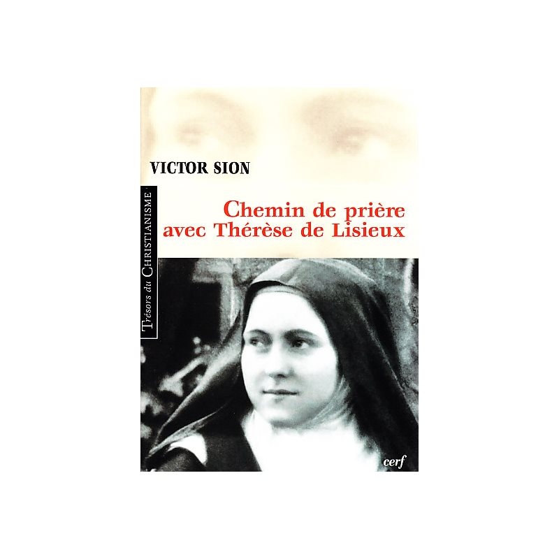 Chemin de prière avec Thérèse de Lisieux (French book)