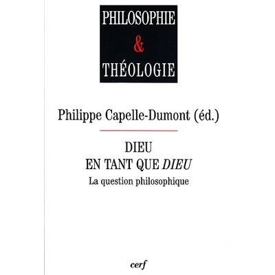 Dieu en tant que Dieu -La question philosophique