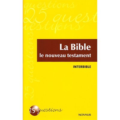 Bible, La - Le nouveau testament (25 questions)