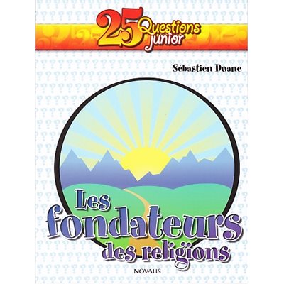 Fondateurs des religions, Les