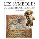 Symboles du christianisme ancien, Les