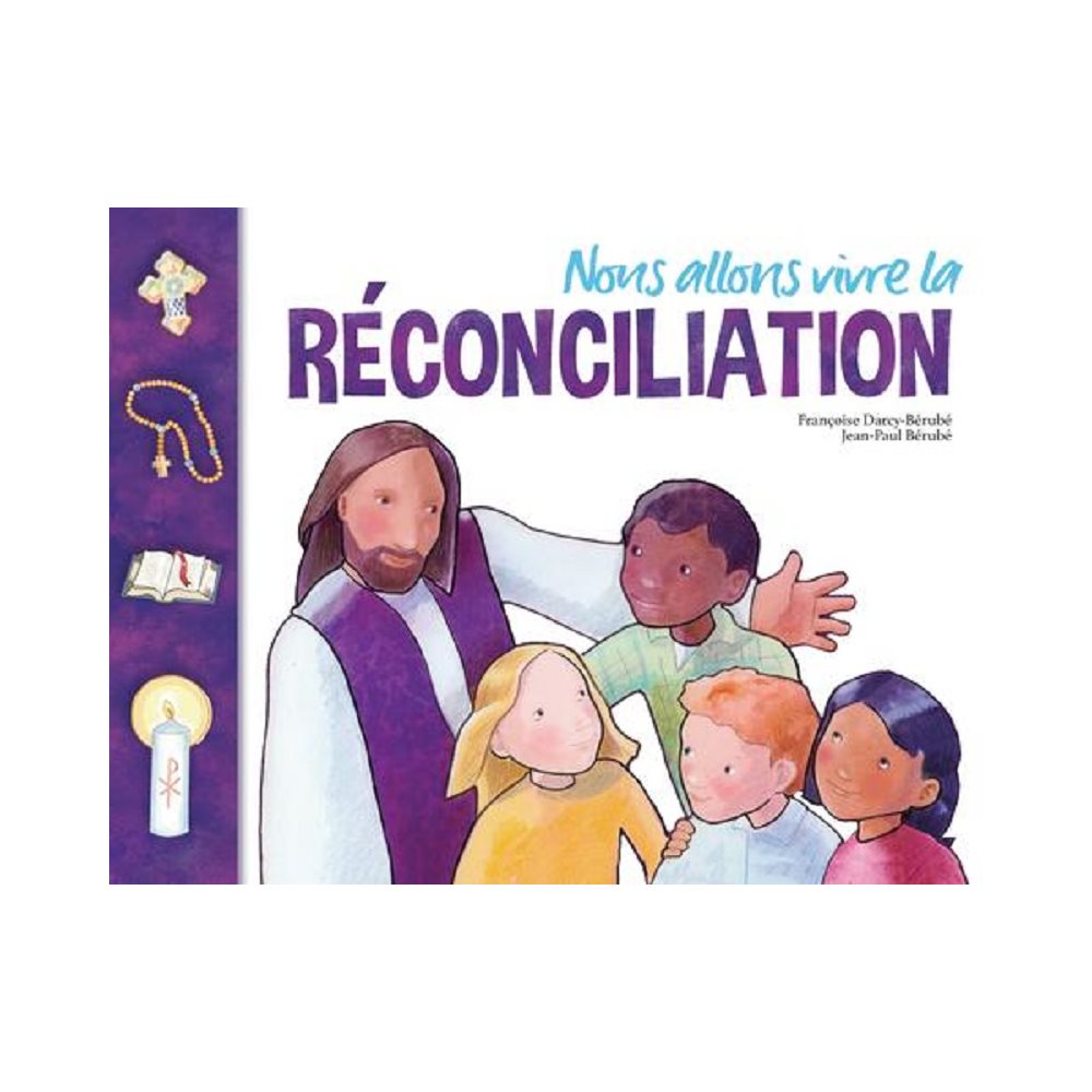Nous allons vivre la réconciliation (Livre de l'enfant)