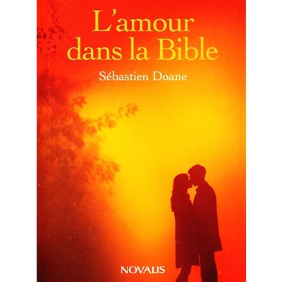 Amour dans la Bible, L' (French book)