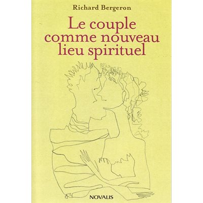 Couple comme nouveau lieu spirituel, Le (French book)