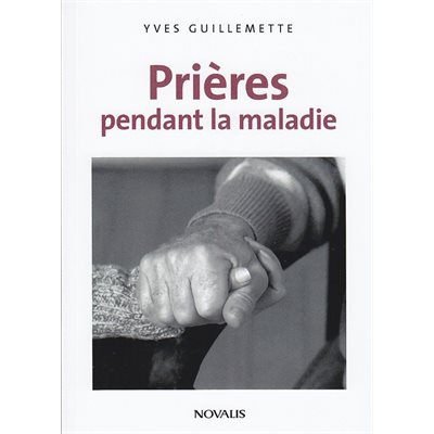 Prières pendant la maladie (French book)