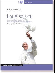 CD Loué sois-tu : encyclique Laudato si (Livre Audio CD MP3)