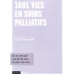 1001 vies en soins palliatifs (French book)