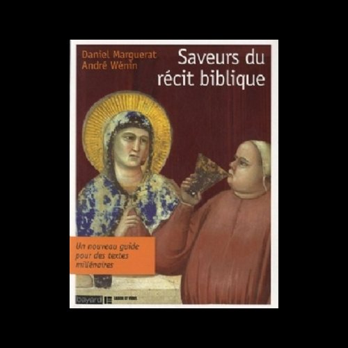 Saveurs du récit biblique (French book)