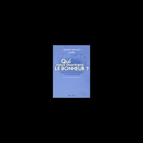 Qui nous montrera le bonheur? -Accompagnateur (French book)