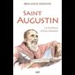 Saint Augustin - Le bonheur d'être chrétien