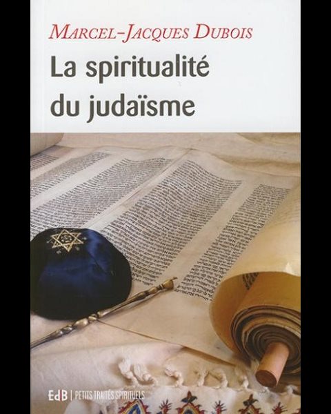 Spiritualité du judaisme, La