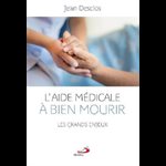 Aide médicale à bien mourir, L'