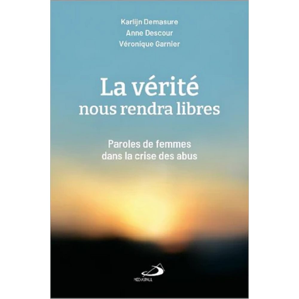 Vérité nous rendra libres, La, French book