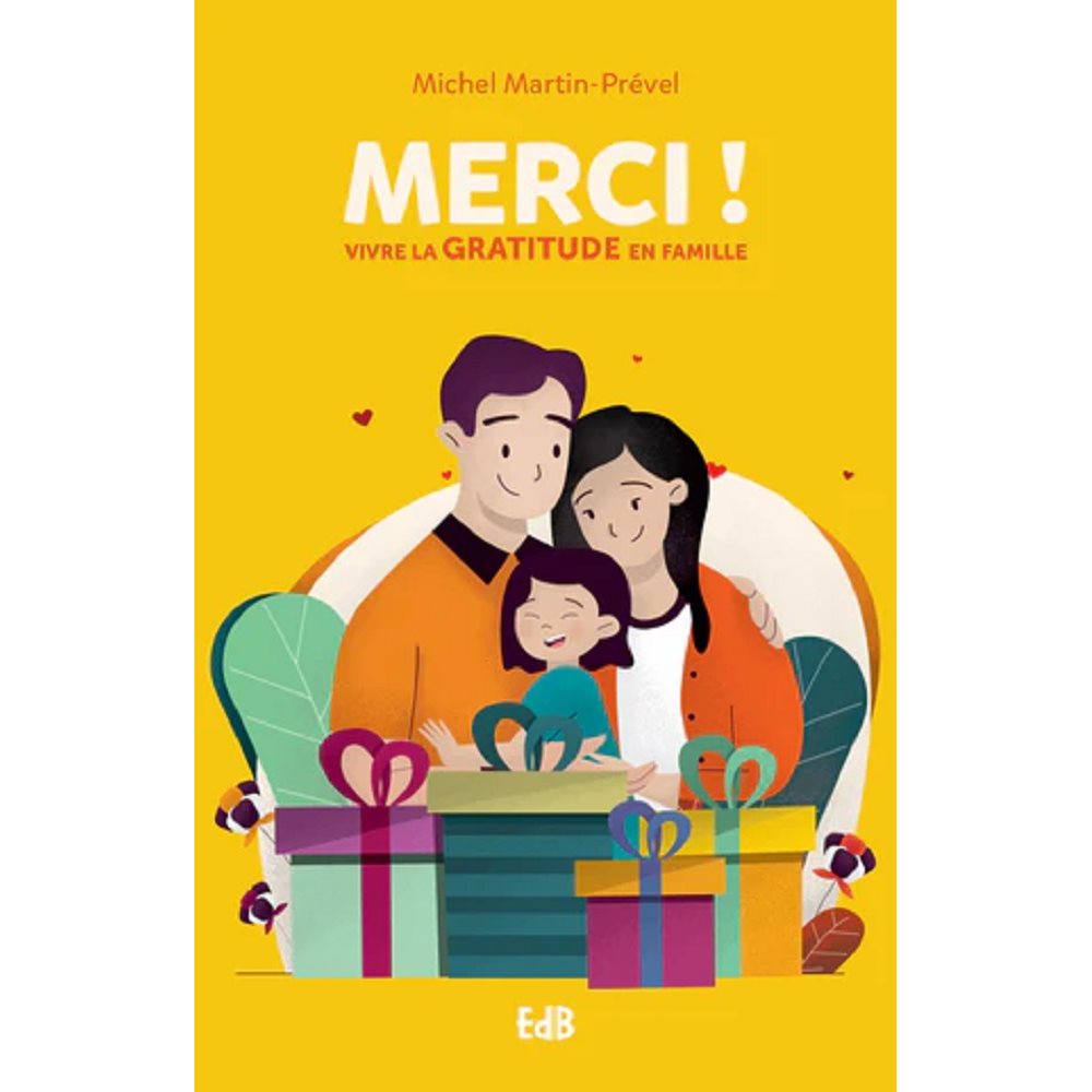 Merci! Vivre la gratitude en famille, French book