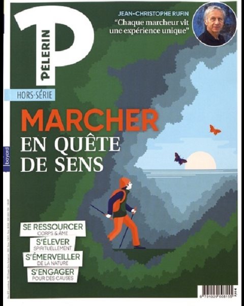 Revue Marcher en quête de sens (Hors-série Pèlerin)