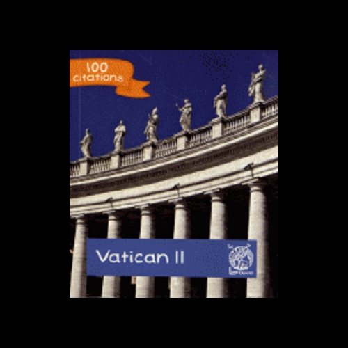 Vatican II : 100 citations