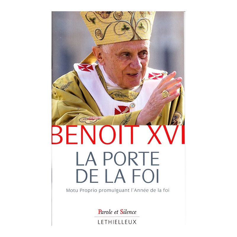 Porte de la foi, La (Benoît XVI) - Motu Proprio