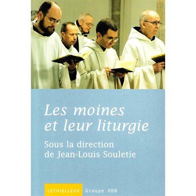 Moines et leur liturgie, Les