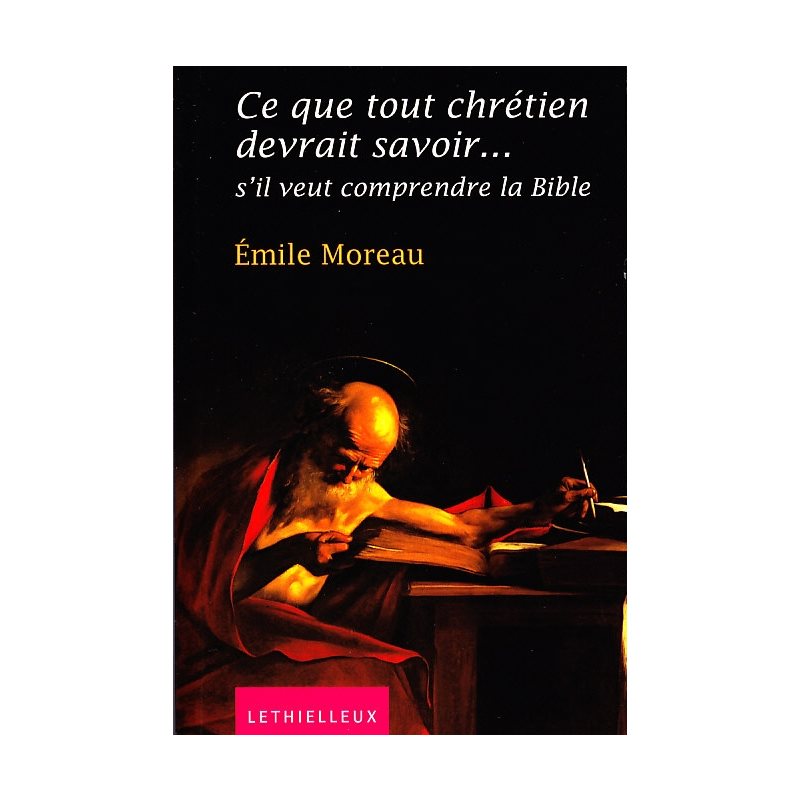 Ce que tout chrétien devrait savoir... (French book)