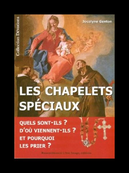 Chapelets spéciaux, Les (French book)