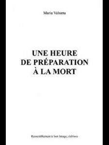 Une heure de préparation à la mort (French book)