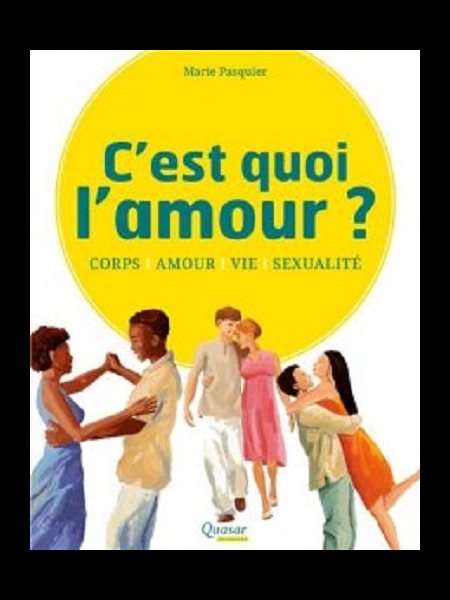 C'est quoi l'amour? (French book)