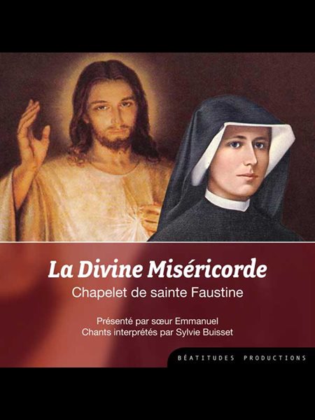 CD La Divine Miséricorde : Chapelet de sainte Faustine