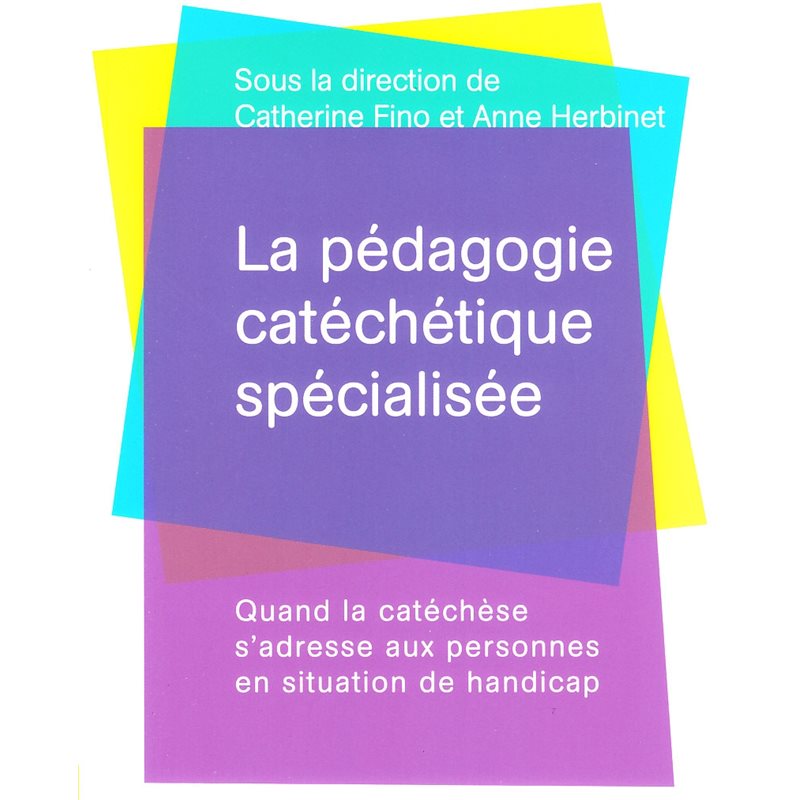 Pédagogie catéchétique spécialisé, La