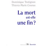 Mort est-elle une fin?, La