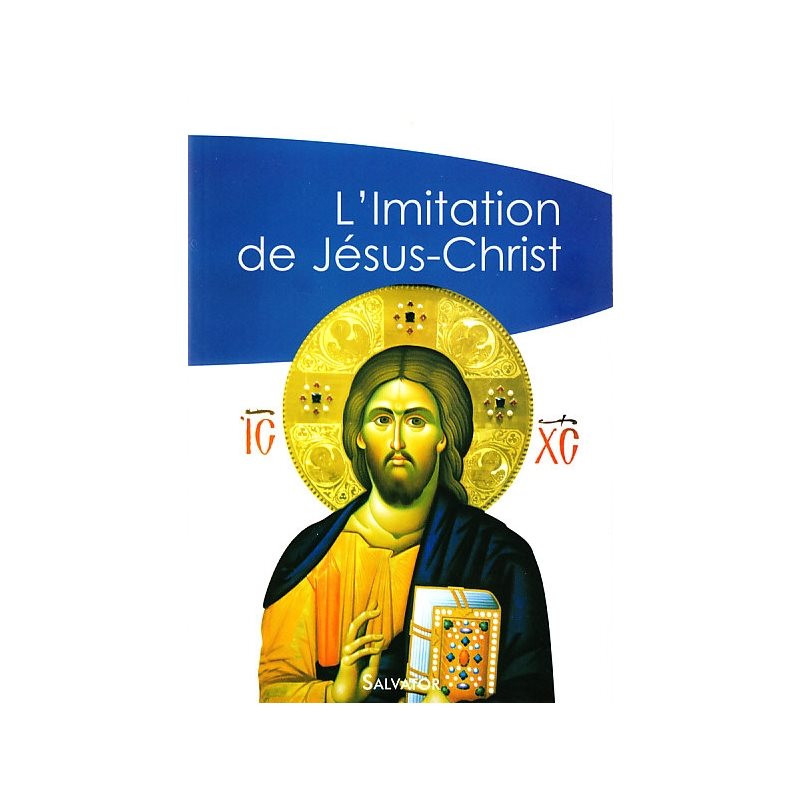 Imitation de Jésus-Christ, L'