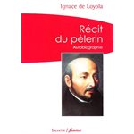 Récit du pèlerin, Le : autobiographie - F. poche