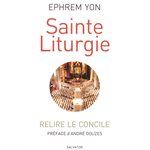 Sainte Liturgie : relire le Concile (French book)
