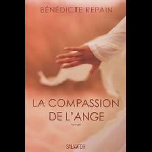 Compassion de l'ange, La