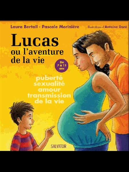 Lucas ou l'aventure de la vie (French book)