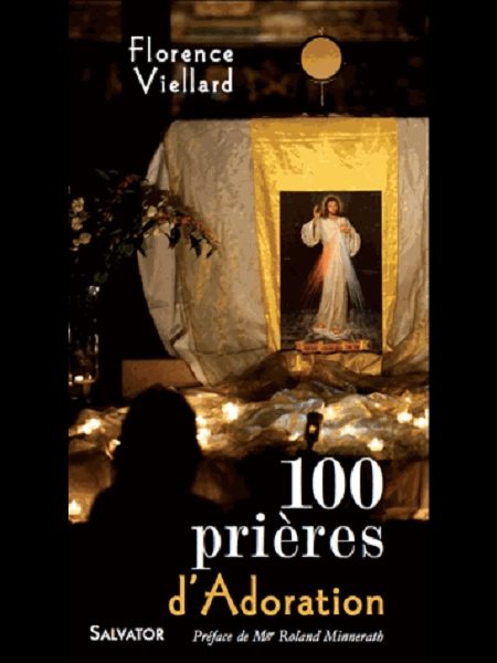 100 prières d'Adoration (French book)