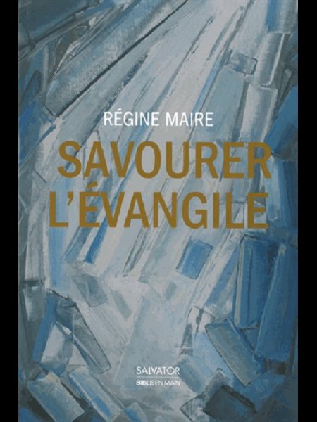 Savourer l'Évangile (French book)