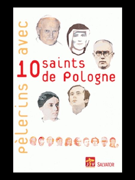 Pèlerins avec 10 saints de Pologne