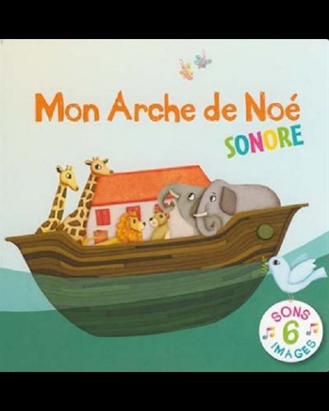 Mon Arche de Noé sonore