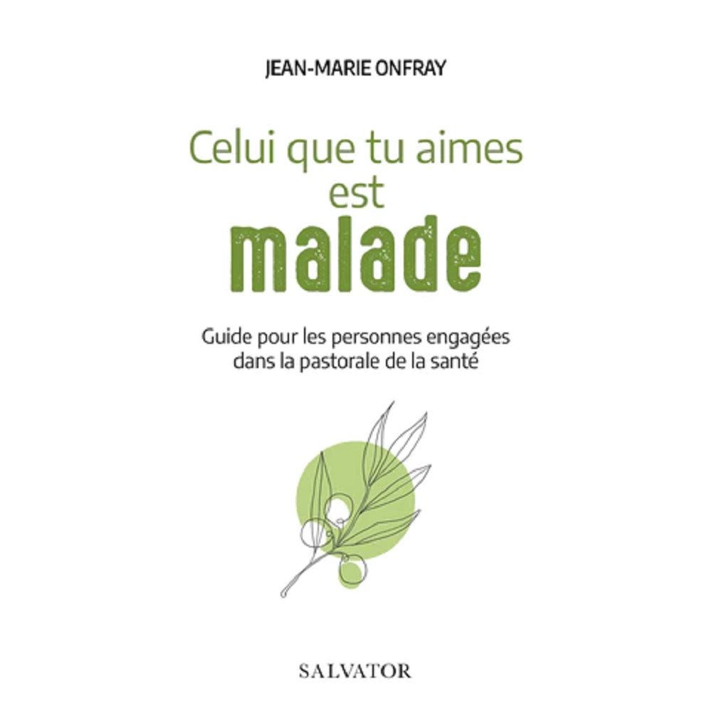 Celui que tu aimes est malade, French book