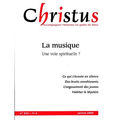 Christus #223 - La musique - Une voie spirituelle